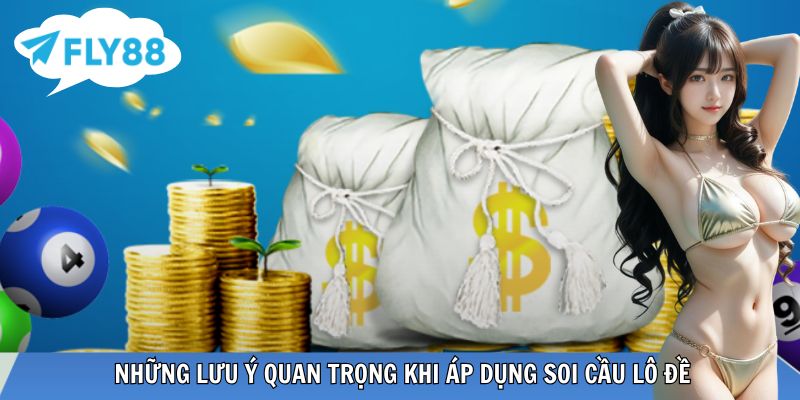Soi Cầu Lô Đề – Phương Pháp Phân Tích Quy Luật Chuẩn Xác Lưu ý khi tham gia chơi lô đề