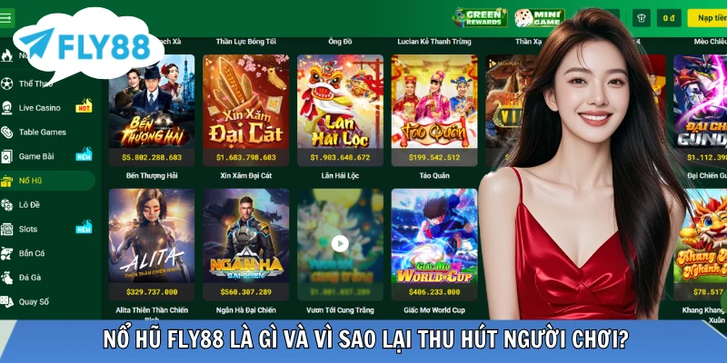 Giới thiệu sơ lược về nổ hũ FLY88 